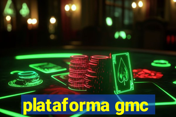 plataforma gmc